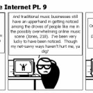 Indie Music Kid vs. the Internet Pt. 9