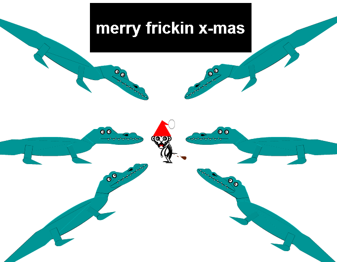 MER"EEEEEEE!" FRICKIN' X-MAS