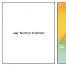 Lazy Summer Afternoon