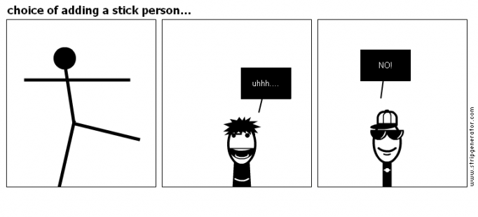 choice of adding a stick person...