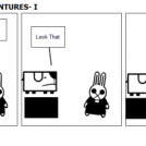 Dog and Rabbit ADVENTURES- I