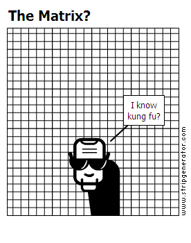 The Matrix?