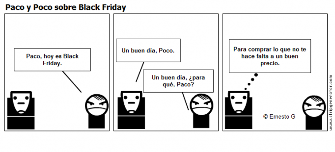 Paco y Poco sobre Black Friday