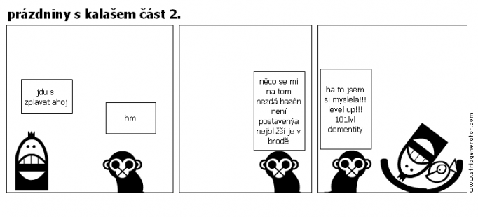 prázdniny s kalašem část 2.
