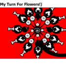 Boner And Punkin (My Turn For Flowers!)