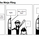 Jake And Bernie - The Ninja Fling