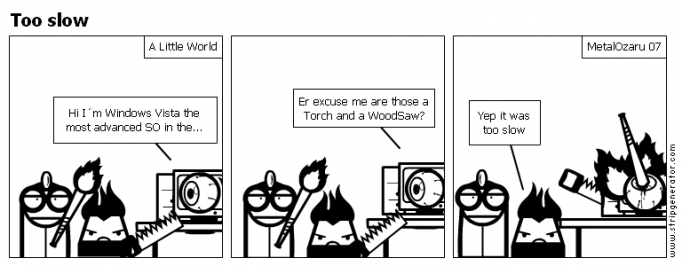 Too slow