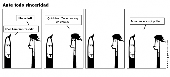 Ante todo sinceridad