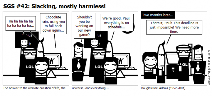 SGS #42: Slacking, mostly harmless!