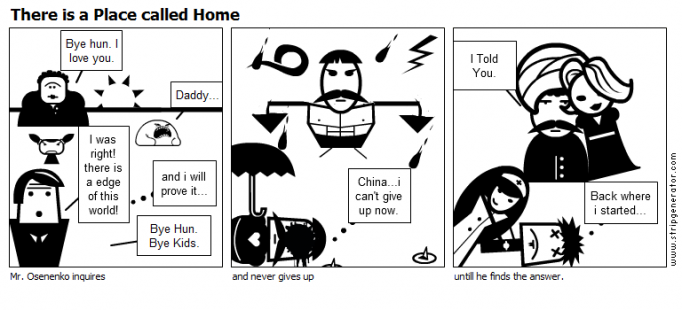 There is a Place called Home