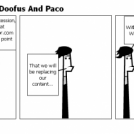 The Adventures Of Doofus And Paco