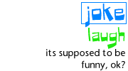 joke