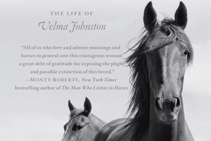 Wild Horse Annie and the Last of the Mustangs