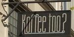 Koffee Too?