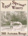 Trout Springs Winery::AppellationAmerica.com