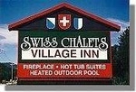 Swiss Chalets Village Inn