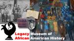 Legacy Museum of African-American History