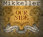Stillwater Mikkeller Our Side Beer