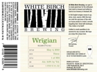 White Birch Wrigian Beer