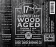 Great Divide 17th Anniversary Wood Aged Double IPA Beer 19778