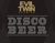 Evil Twin Disco Beer Beer