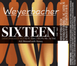 Weyerbacher 16 Beer 21208