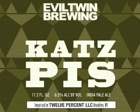 Evil Twin Katz Piss Beer