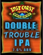 Lost Coast Double Trouble IPA Beer