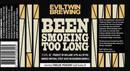 Evil Twin Been Smoking Too Long Beer 24212