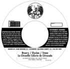 Bruery Elysian Stone La Citrueille Celeste Beer