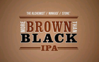 Alchemist Ninkasi Stone More Brown Than Black IPA Beer
