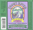Trout River Hoppin Mad Trout Beer 29502
