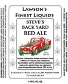 Lawsons Finest Liquids Steve's Back Yard Red Ale Beer