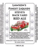 Lawsons Finest Liquids Steve's Back Yard Red Ale Beer 29507