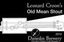 Dunedin Leonard Croon's Old Mean Stout Beer 29987