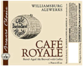 Williamsburg AleWerks Cafe Royale Beer 32877