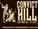 Independence Convict Hill Oatmeal Stout Beer 35229