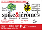 BFM Spyke & Jerome's Cuvee Delirante Beer