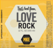 Milwaukee Love Rock Beer 38954
