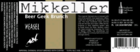 Mikkeller Beer Geek Brunch Weasel Beer