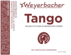 Weyerbacher Tango Beer