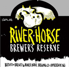 River Horse Saison Brewer's Reserve Beer
