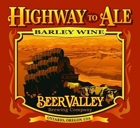 Beer Valley Highway To Ale Barley Wine Beer