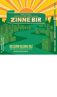 ZinneBir Blonde Ale Beer 9821