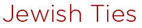 Jewish Ties