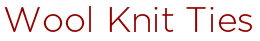 Wool Knit Ties