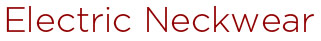 Electric Neckwear
