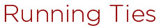 Running Ties