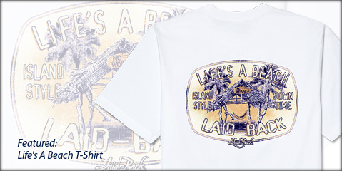 Lifes A Beach T-Shirt by Laid-Back