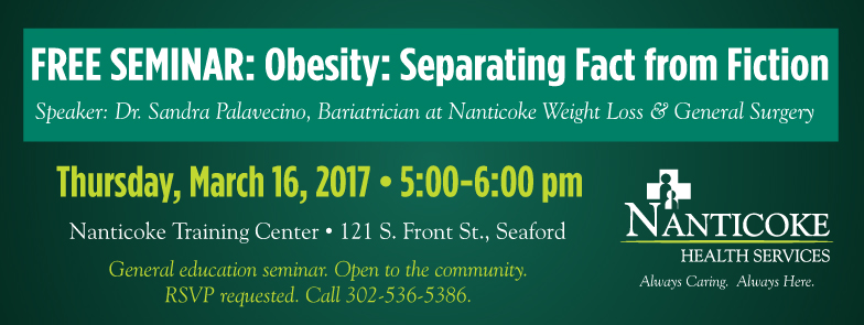 Free Seminar Obesity Separating Fact From Fiction Delmarvalife